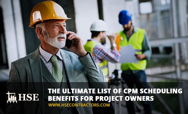 CPM Scheduling Benefits.jpg | HSEContractors.com